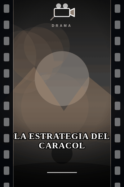 Poster de La estrategia del caracol